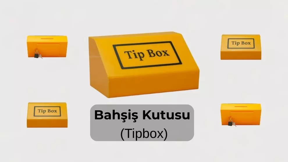 Bahşiş Kutusu (Tipbox)